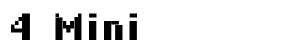 4 Mini font