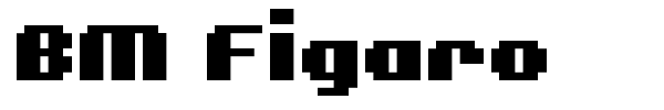 BM Figaro font