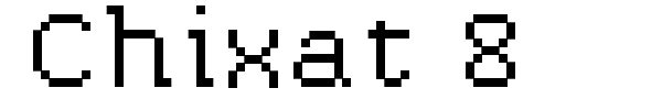 Chixat 8 font