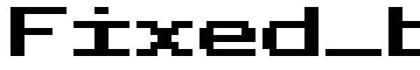 Fixed_bold font