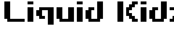 Liquid Kidz font