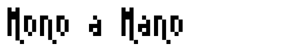 Mono a Mano font