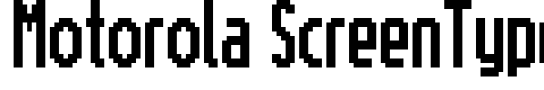 Motorola ScreenType font