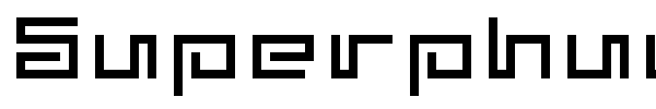 Superphunky font