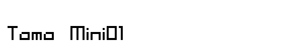 Tama Mini01 font