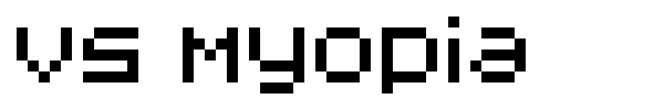 V5 Myopia font