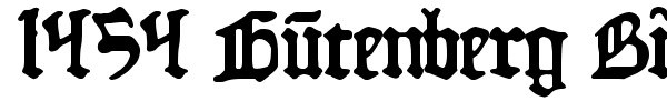 1454 Gutenberg Bibel font