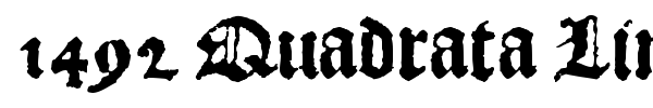 1492 Quadrata Lim font