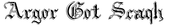 Argor Got Scaqh font