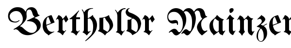 Bertholdr Mainzer Fraktur font