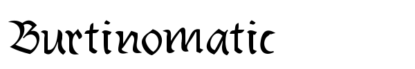 Burtinomatic font