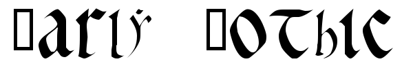 Early Gothic font