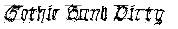 Gothic Hand Dirty font