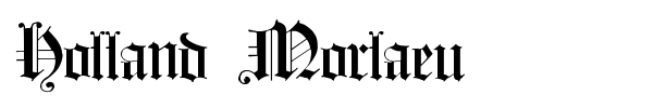 Holland Morlaeu font