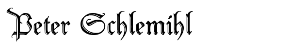 Peter Schlemihl font