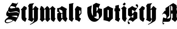 Schmale Gotisch MK font preview