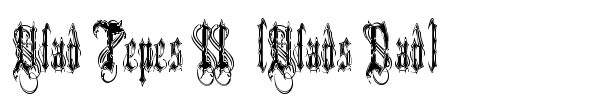 Vlad Tepes II  (Vlads Dad) font
