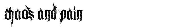 Chaos and Pain font
