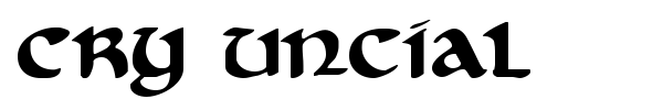 Cry Uncial font