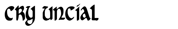 Cry Uncial font preview