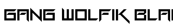 Gang Wolfik Blade font