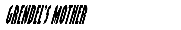 Grendel's Mother font preview