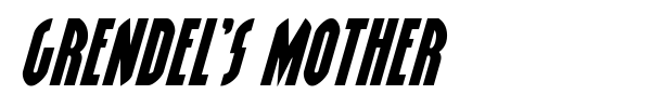 Grendel's Mother font preview