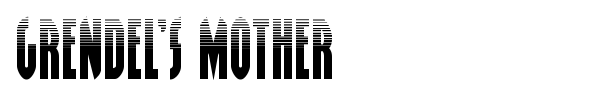 Grendel's Mother font preview