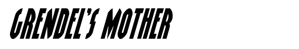 Grendel's Mother font preview