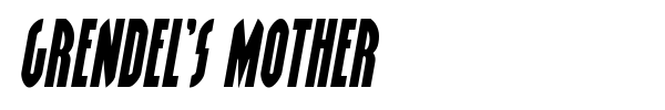 Grendel's Mother font preview
