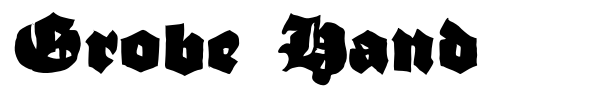 Grobe Hand font preview