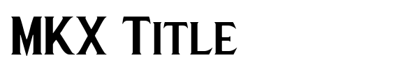 MKX Title font