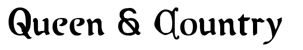 Queen & Country font preview
