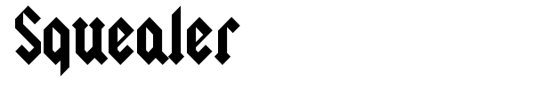 Squealer font