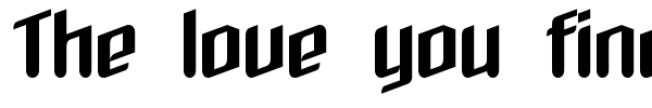The love you find in hell font