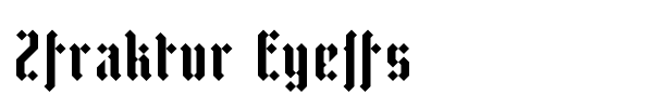 Zfraktur Eye/fs font