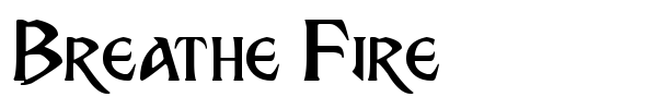 Breathe Fire font