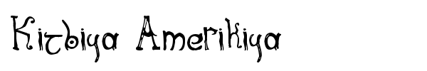 Kitbiya Amerikiya font