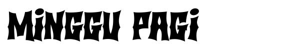 Minggu Pagi font
