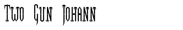 Two Gun Johann font