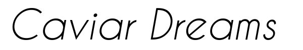Caviar Dreams font
