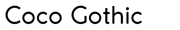 Coco Gothic font