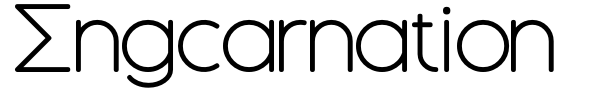 Engcarnation font