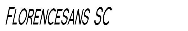 Florencesans SC font preview