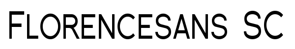 Florencesans SC font preview
