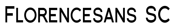 Florencesans SC font preview