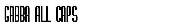 Gabba All Caps font