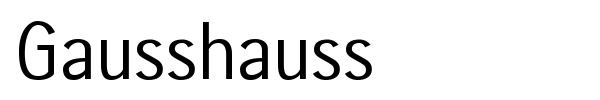 Gausshauss font