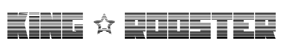 King & Rooster font