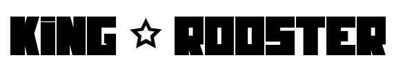 King & Rooster font preview